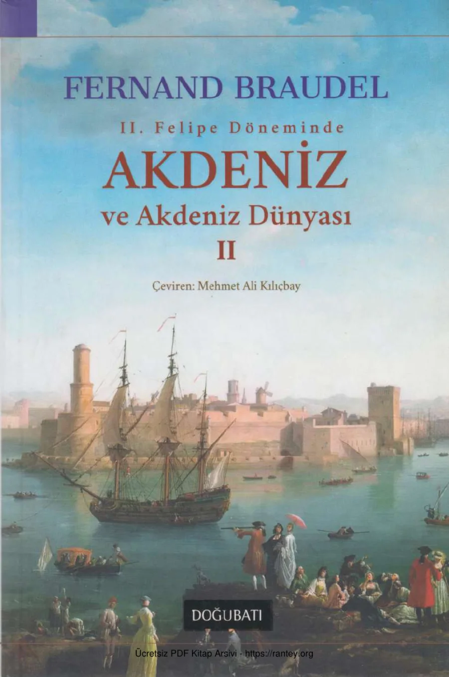 II Felipe Döneminde Akdeniz ve Akdeniz Dünyası II kapak görseli
