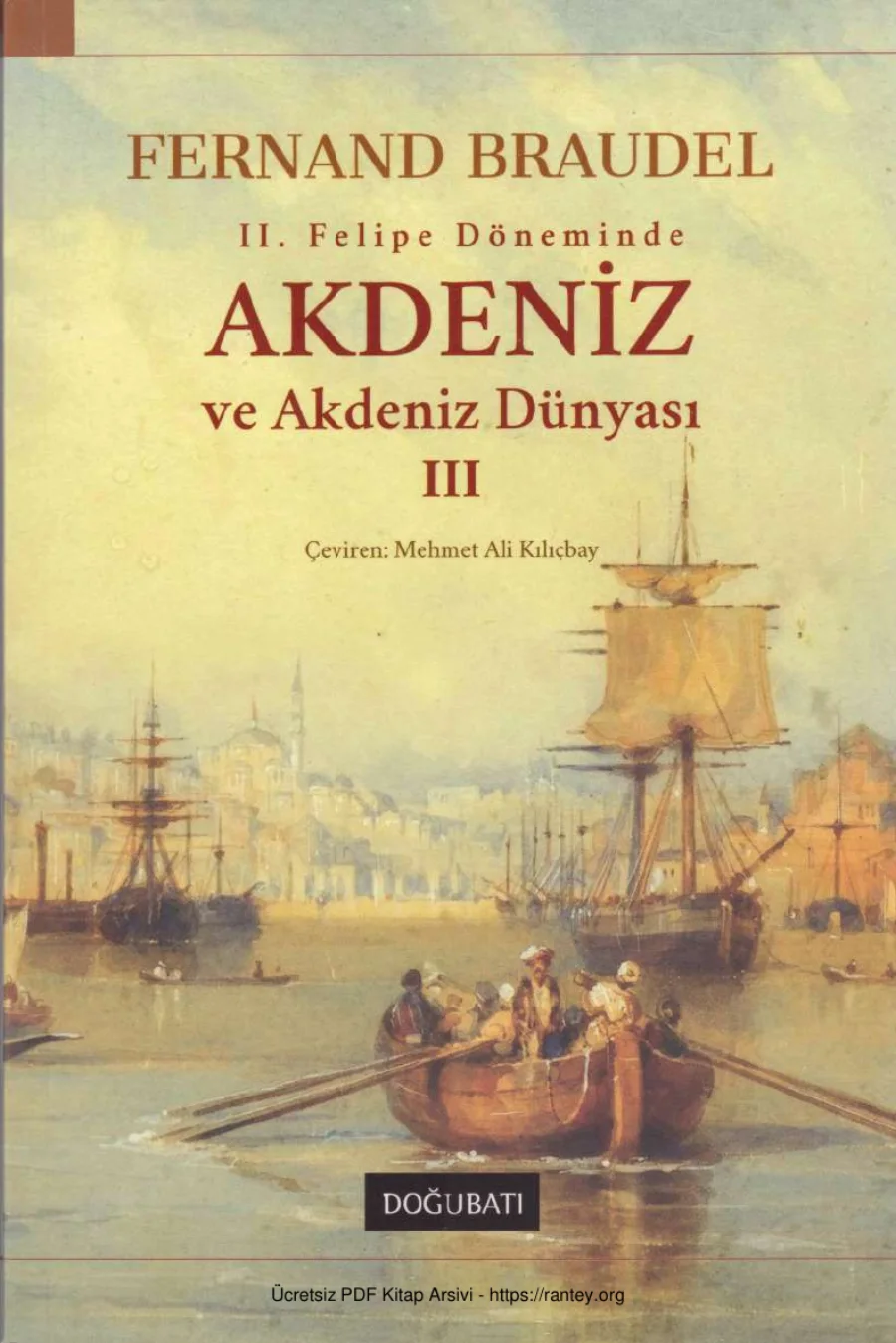 II Felipe Döneminde Akdeniz ve Akdeniz Dünyası III kapak görseli