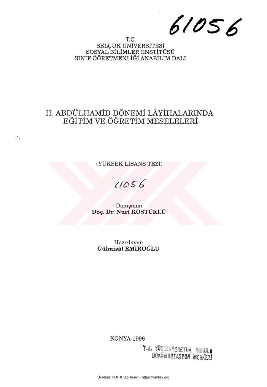 IIAbdülhamid Dönemi Layihalarında Eğitim ve Öğretim Meseleleri kapak görseli