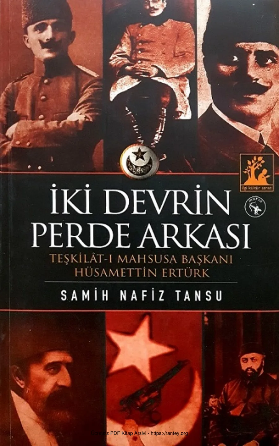 İki Devrin Perde Arkası İlgi Kültür Sanat Yayınları kapak görseli