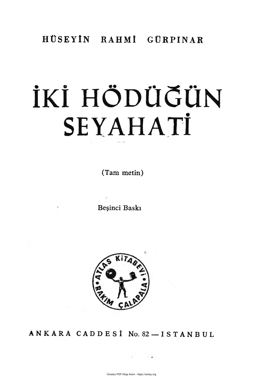 İki Hödüğün Seyahati Atlas Kitabevi kapak görseli