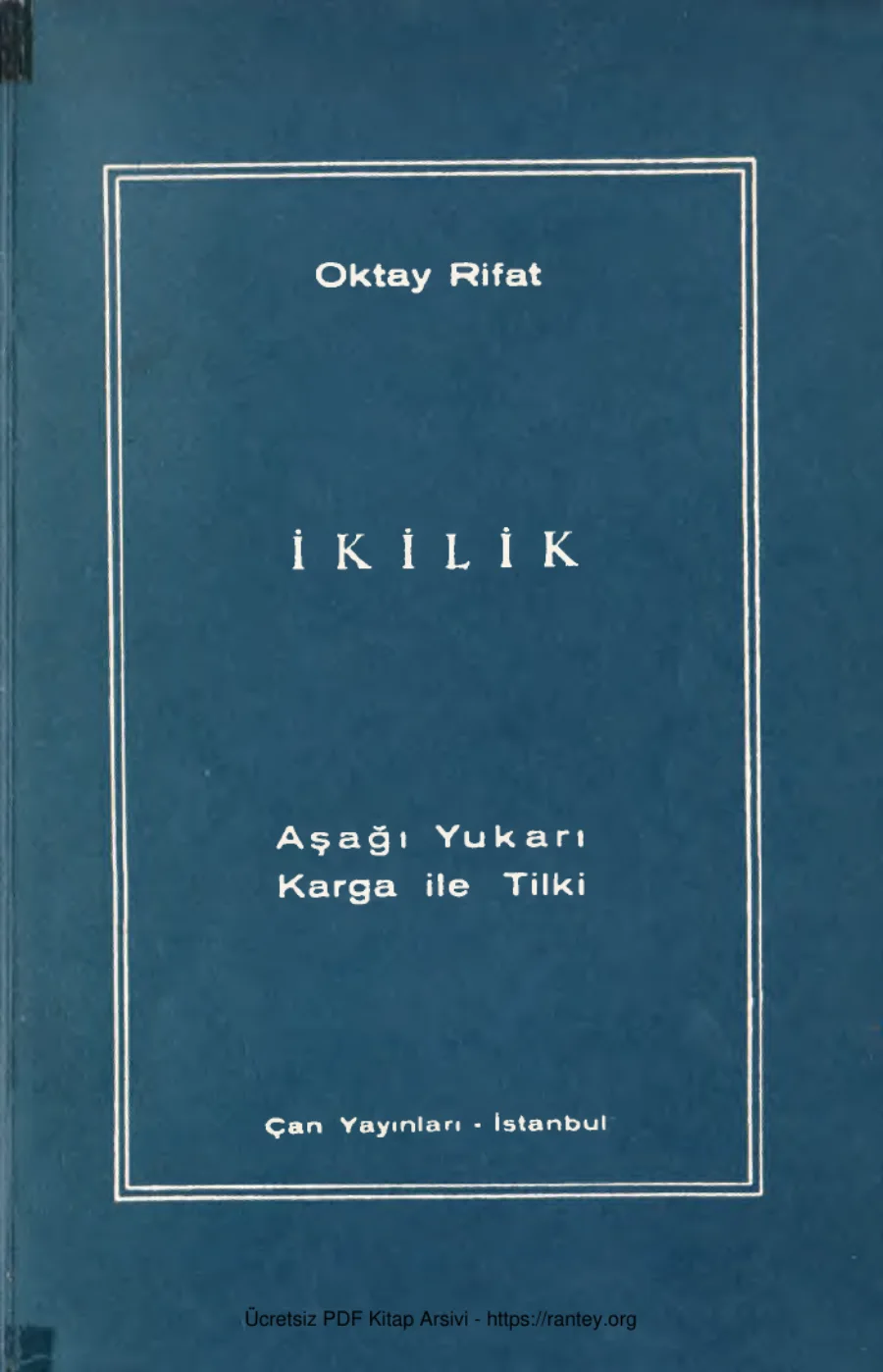 İkilik Aşağı Yukarı Karga ile Tilki kapak görseli