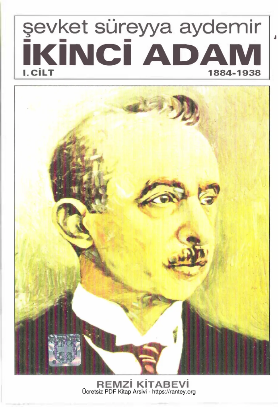 İkinci Adam Cilt I: 1884-1938 kapak görseli