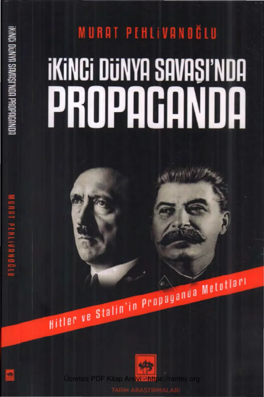 İkinci Dünya Savaşında Propaganda Ötüken Yayınları kapak görseli
