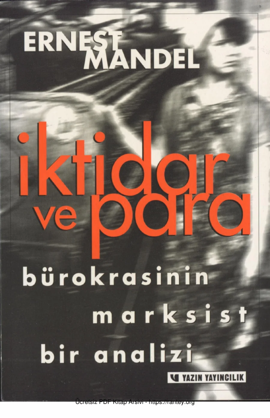 İktidar ve Para Yazın Yayınları kapak görseli
