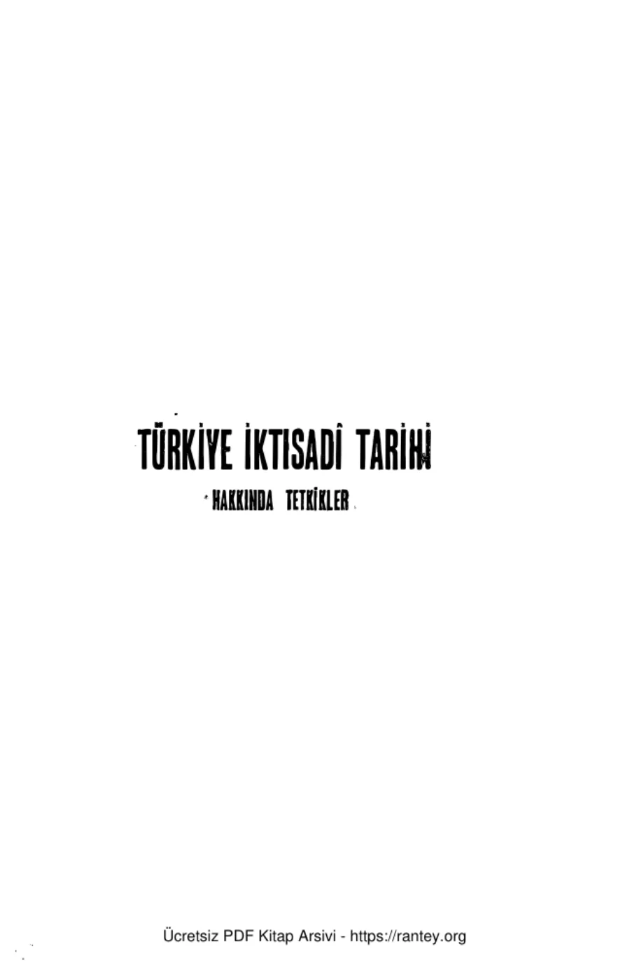 İktisadi Tarihi Hakkında Tetkikler kapak görseli