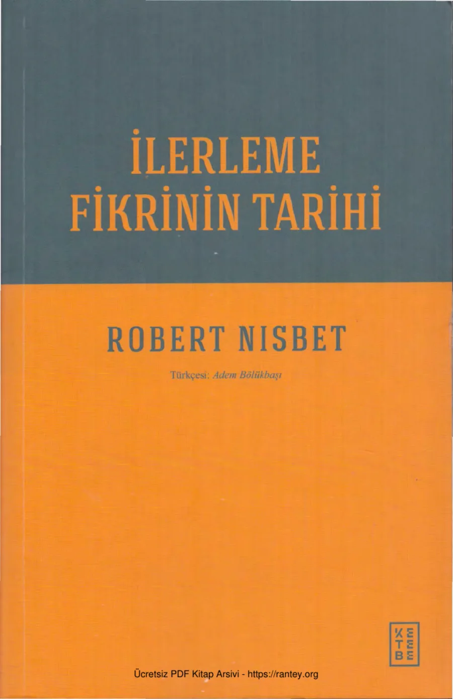 İlerleme Fikrinin Tarihi kapak görseli