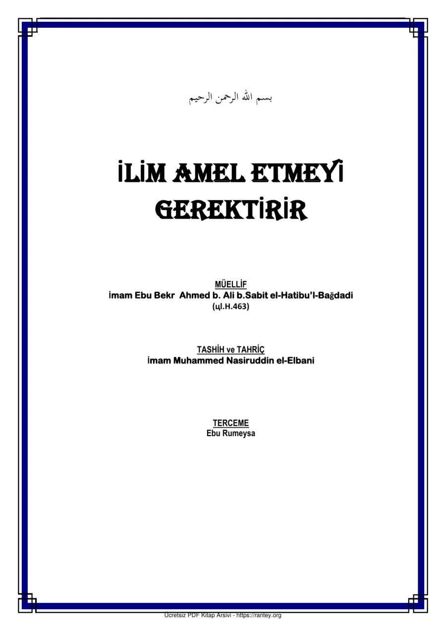 İLİM AMEL ETMEYİ GEREKTİRİR Ebu Abdulmumin Tekin Mıhçı kapak görseli