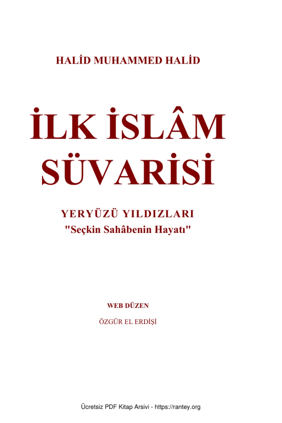 İLK İSLM SUVARİSİ Seçkin Sahbenin Hayatı Ebu Abdulmumin Tekin Mıhçı kapak görseli