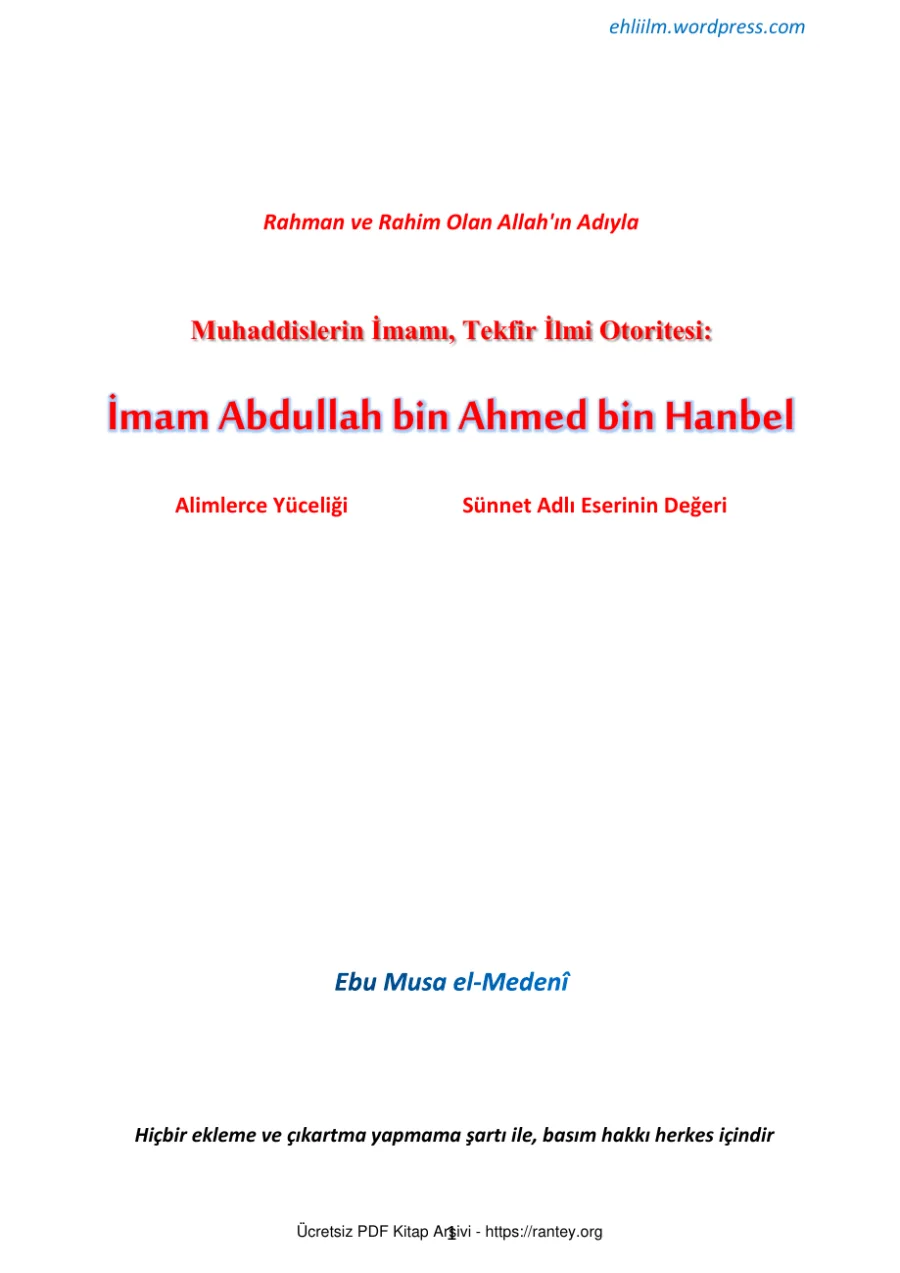 İMAM ABDULLAH BİN AHMED BİN HANBEL ALİMLERCE YUCELİGİ SUNNET ADLİ ESERİNİN DEGERİ kapak görseli