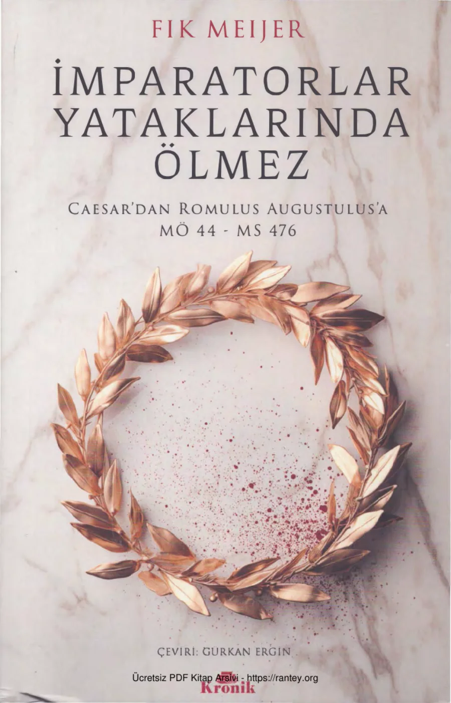 İmparatorlar Yataklarında Ölmez kapak görseli