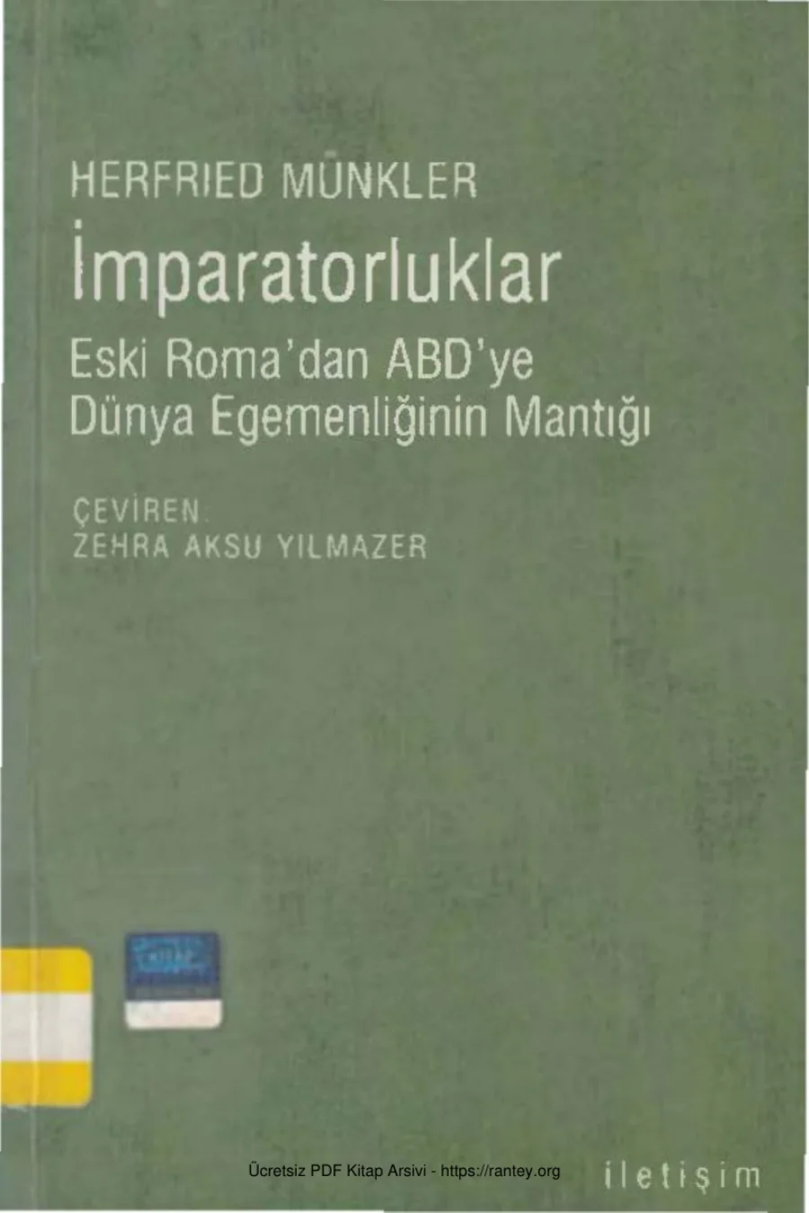 İmparatorluklar Eski Romadan ABDye Dünya Egemenliğinin Mantığı kapak görseli