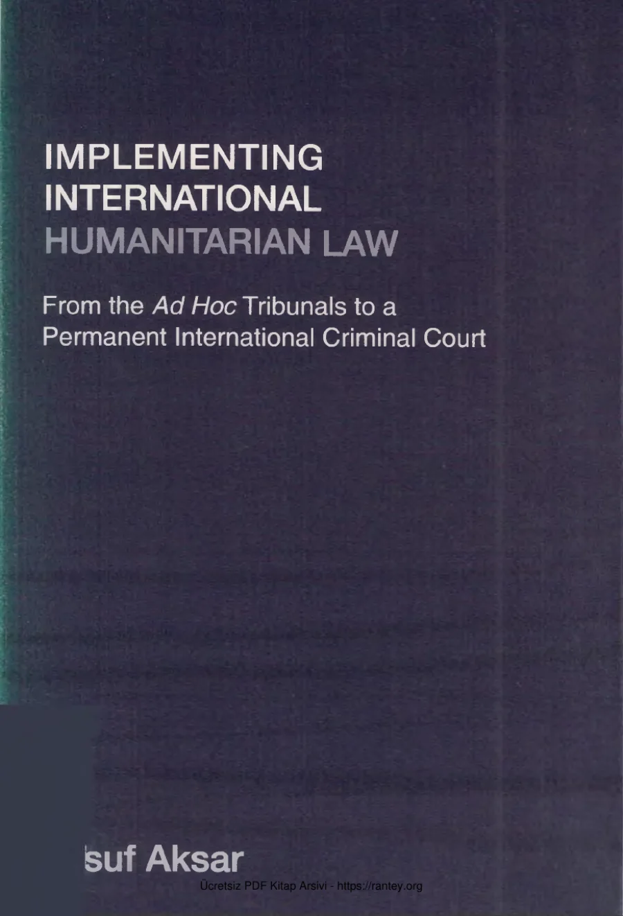 Implementing International Humanitarian Law kapak görseli