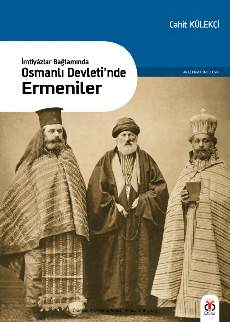 İmtiyzlar Bağlamında Osmanlı Devletinde Ermeniler Dün Bugün Yarın Yayınları kapak görseli