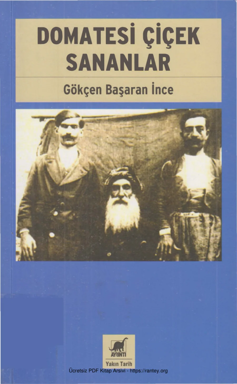 İnce Domatesi Çiçek Sananlar kapak görseli