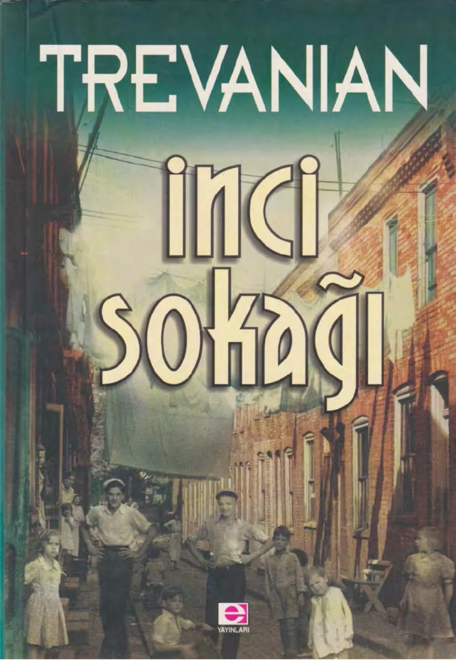 İnci Sokağı kitap kapağı