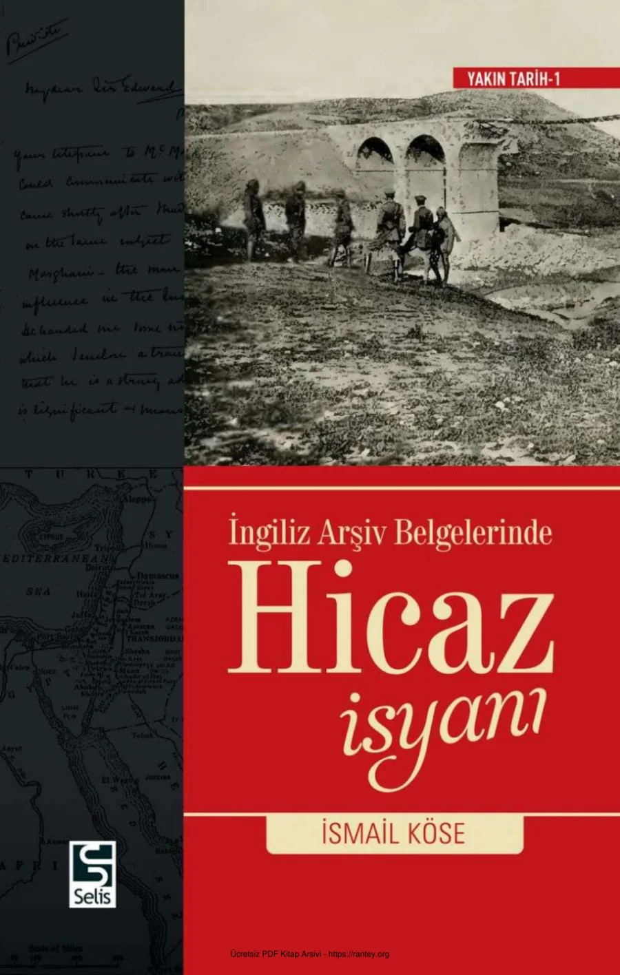 İngiliz Arşiv Belgelerinde Hicaz İsyanı kapak görseli