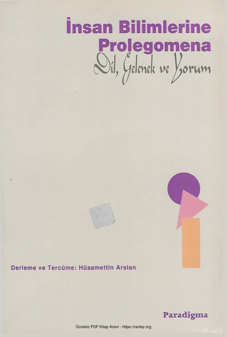 İnsan Bilimlerinde Prolegomena Dil Gelenek ve Yorum Paradigma Yayınları kapak görseli