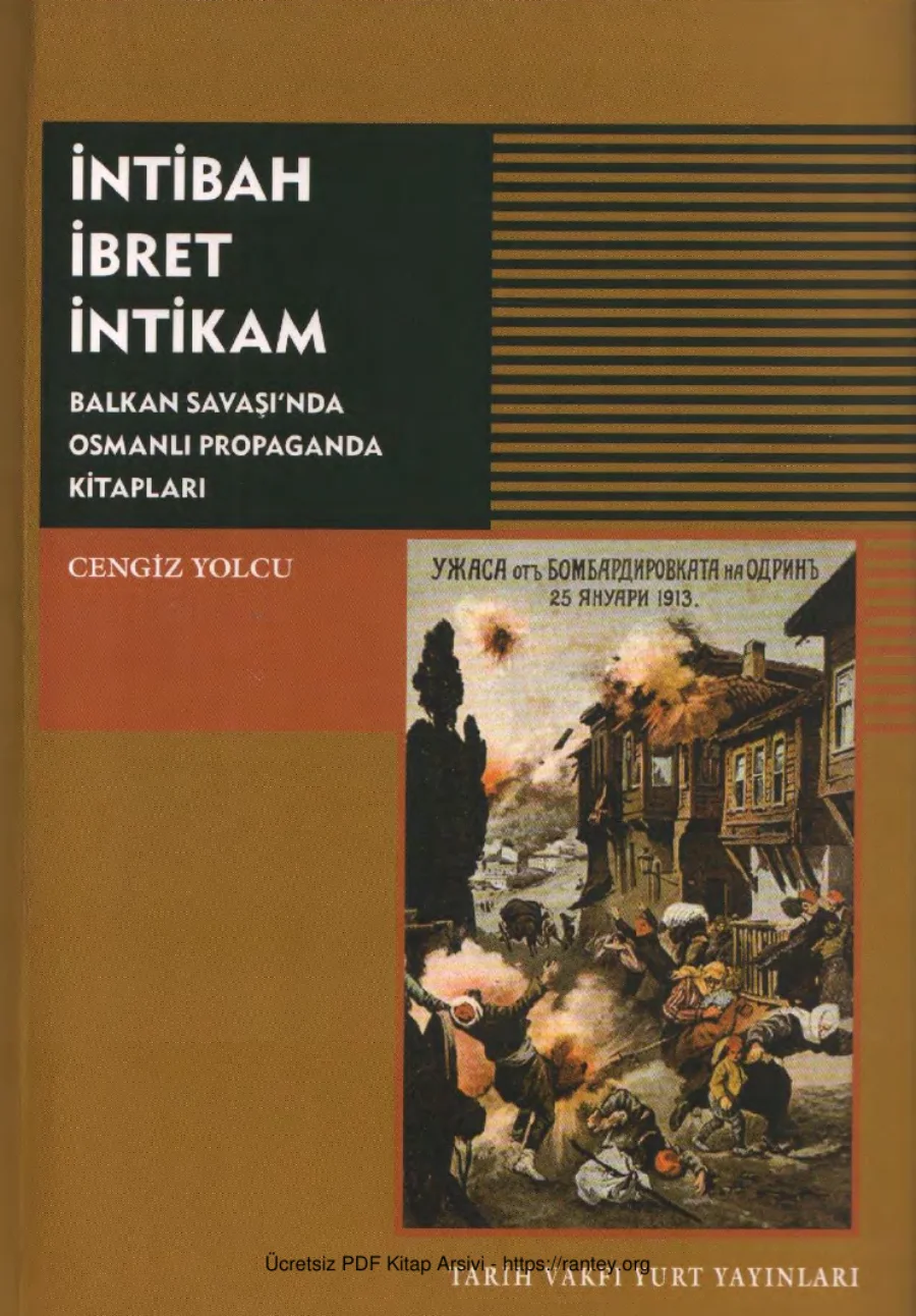 İntibah İbret İntikam Balkan Savaşında Osmanlı Propaganda Kitapları kapak görseli