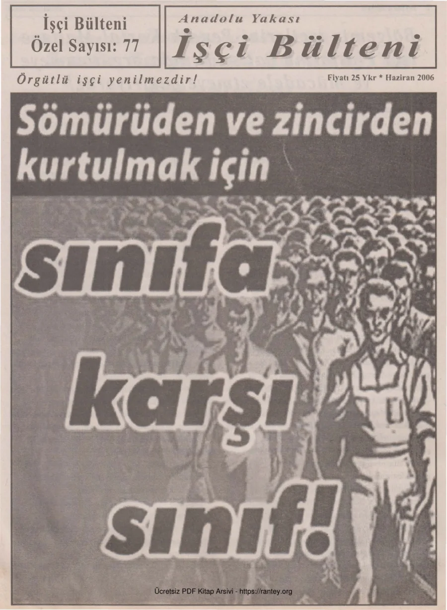 İşçi Bülteni İşçi Bülteni Özel Sayı 077 Haziran 2006 kapak görseli