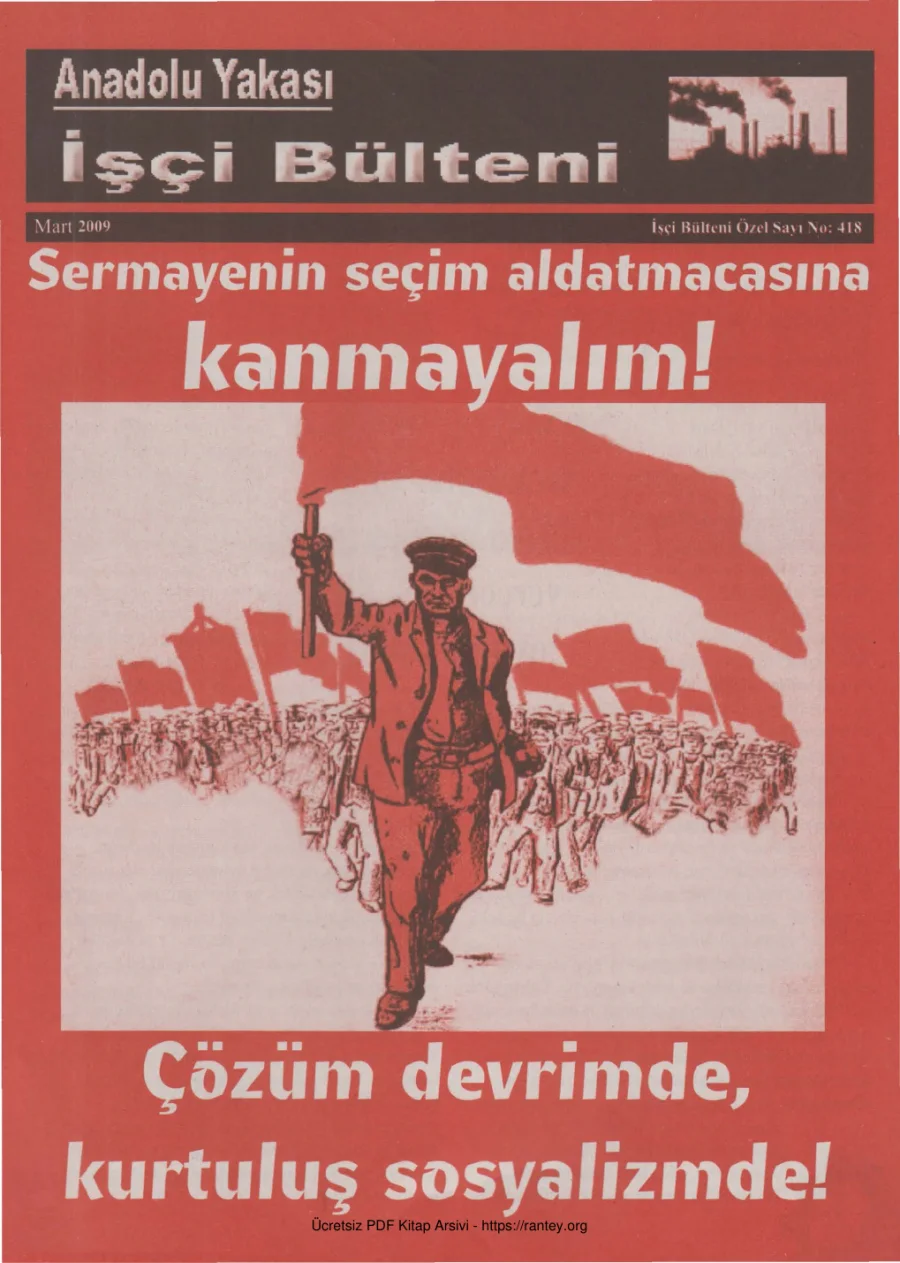 İşçi Bülteni İşçi Bülteni Özel Sayı 418 Mart 2009 kapak görseli