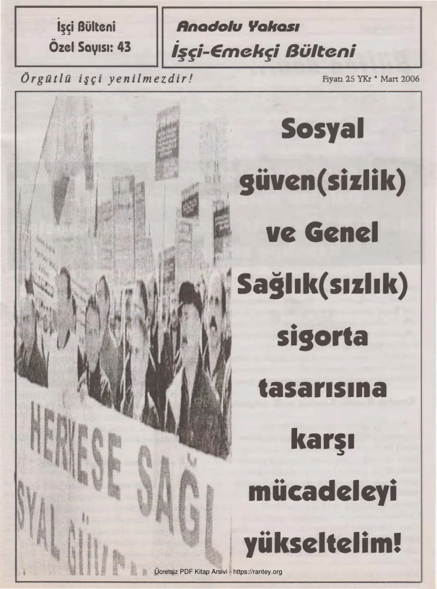 İşçi Emekçi Bülteni İşçi Bülteni Özel Sayı 043 Mart 2006 kapak görseli