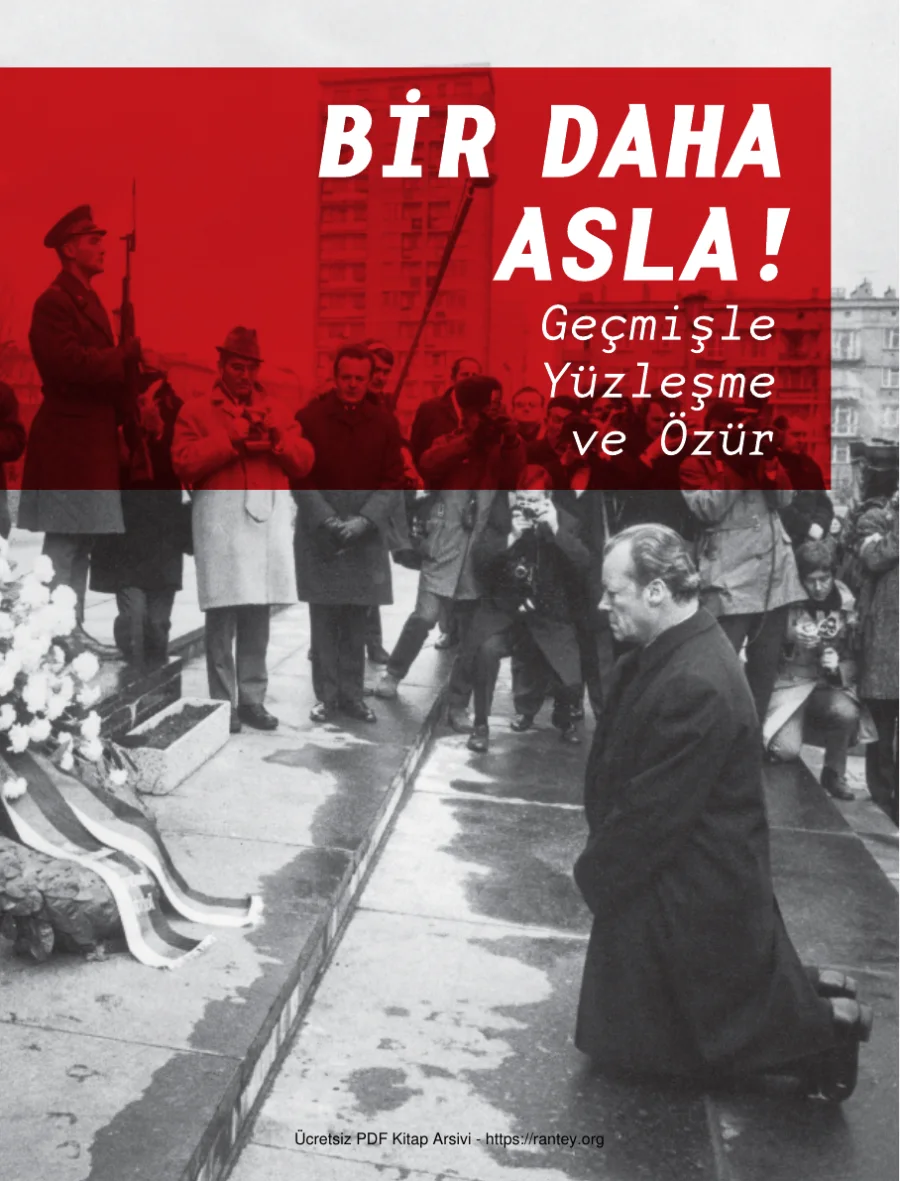 Bir Daha Asla Geçmişle Yüzleşme ve Özür Açık Toplum Vakfı kapak görseli