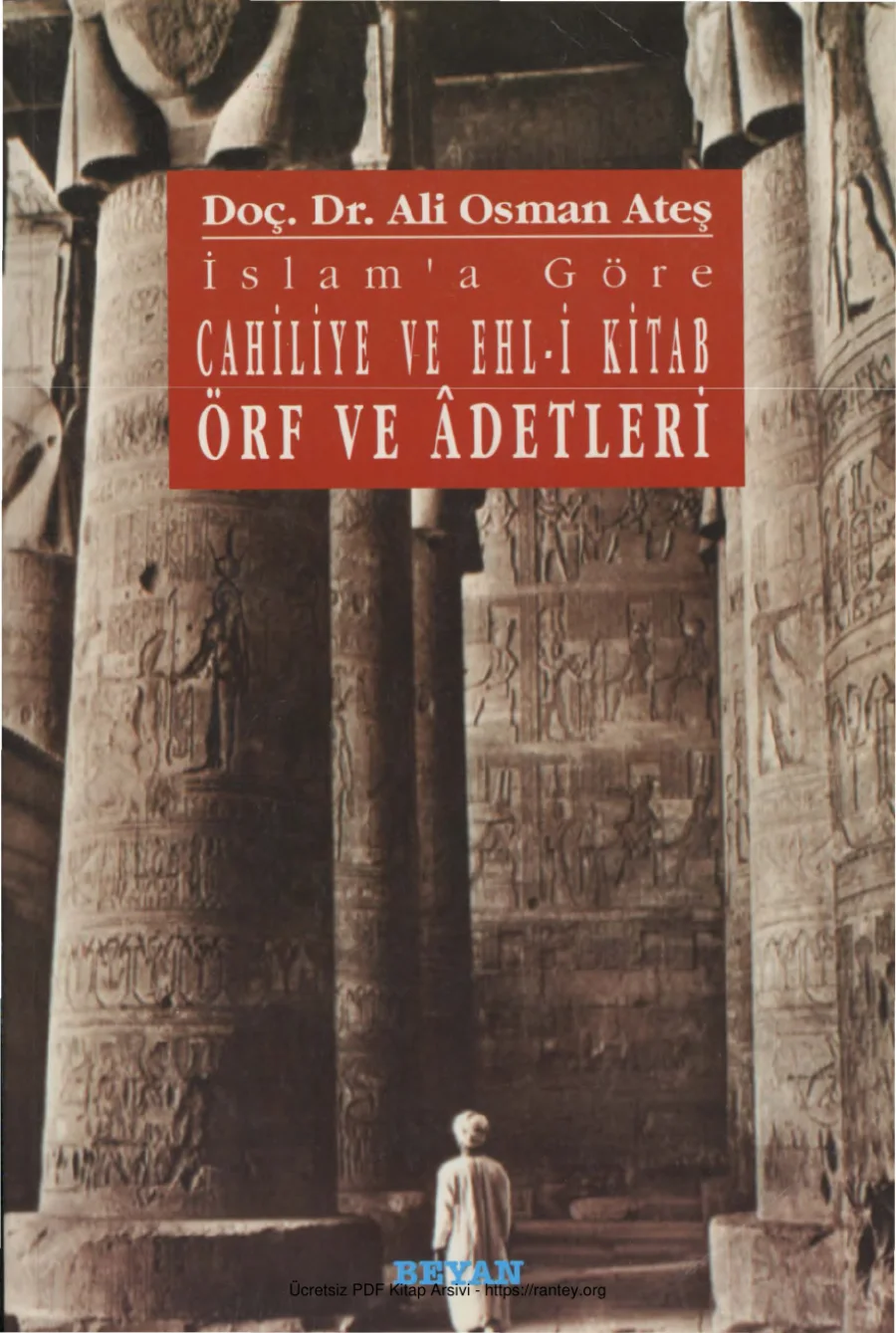 İslam'a Göre Cahiliye ve Ehl-i Kitab Örf ve Âdetleri kapak görseli