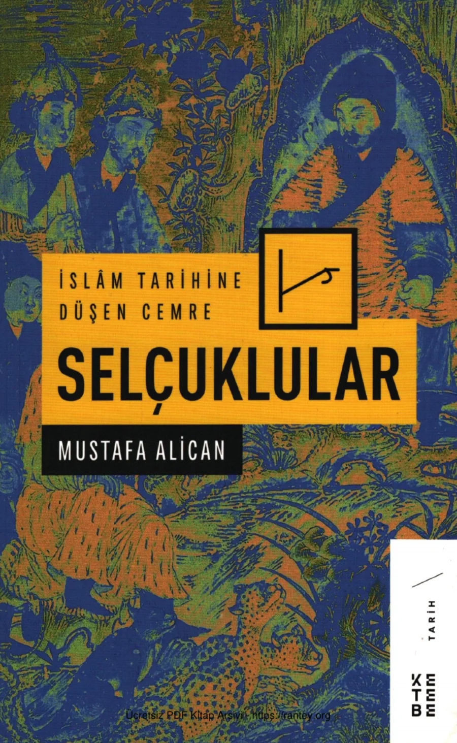 İslam Tarihine Düşen Cemre Selçuklular kapak görseli