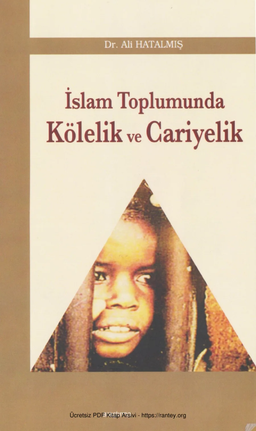 İslam Toplumunda Kölelik ve Cariyelik kapak görseli