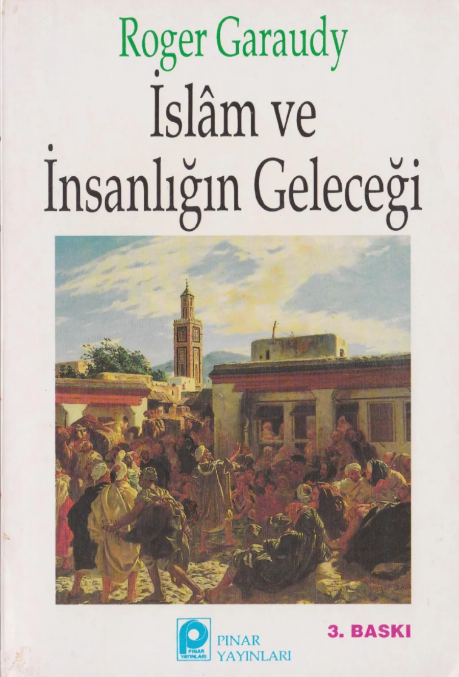 İslam ve İnsanlığın Geleceği kapak görseli
