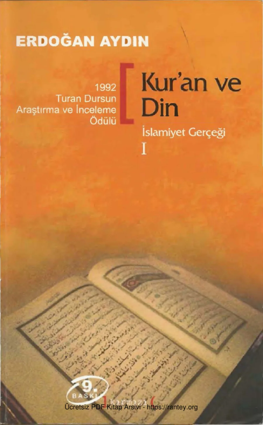 İslamiyet Gerçeği Cilt I Kuran ve Din kapak görseli