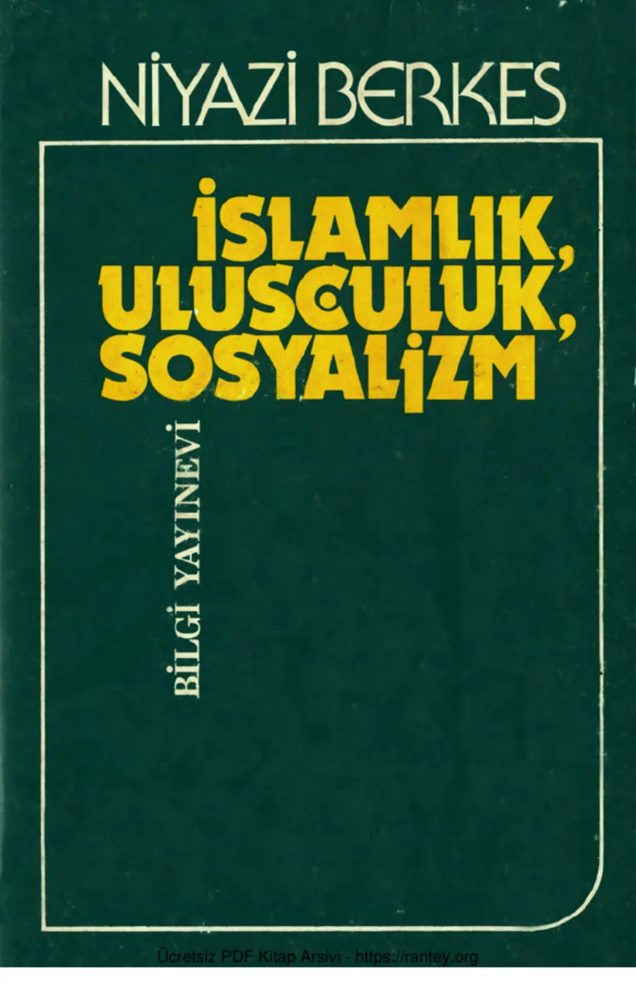 İslamlık, Ulusçuluk, Sosyalizm kapak görseli