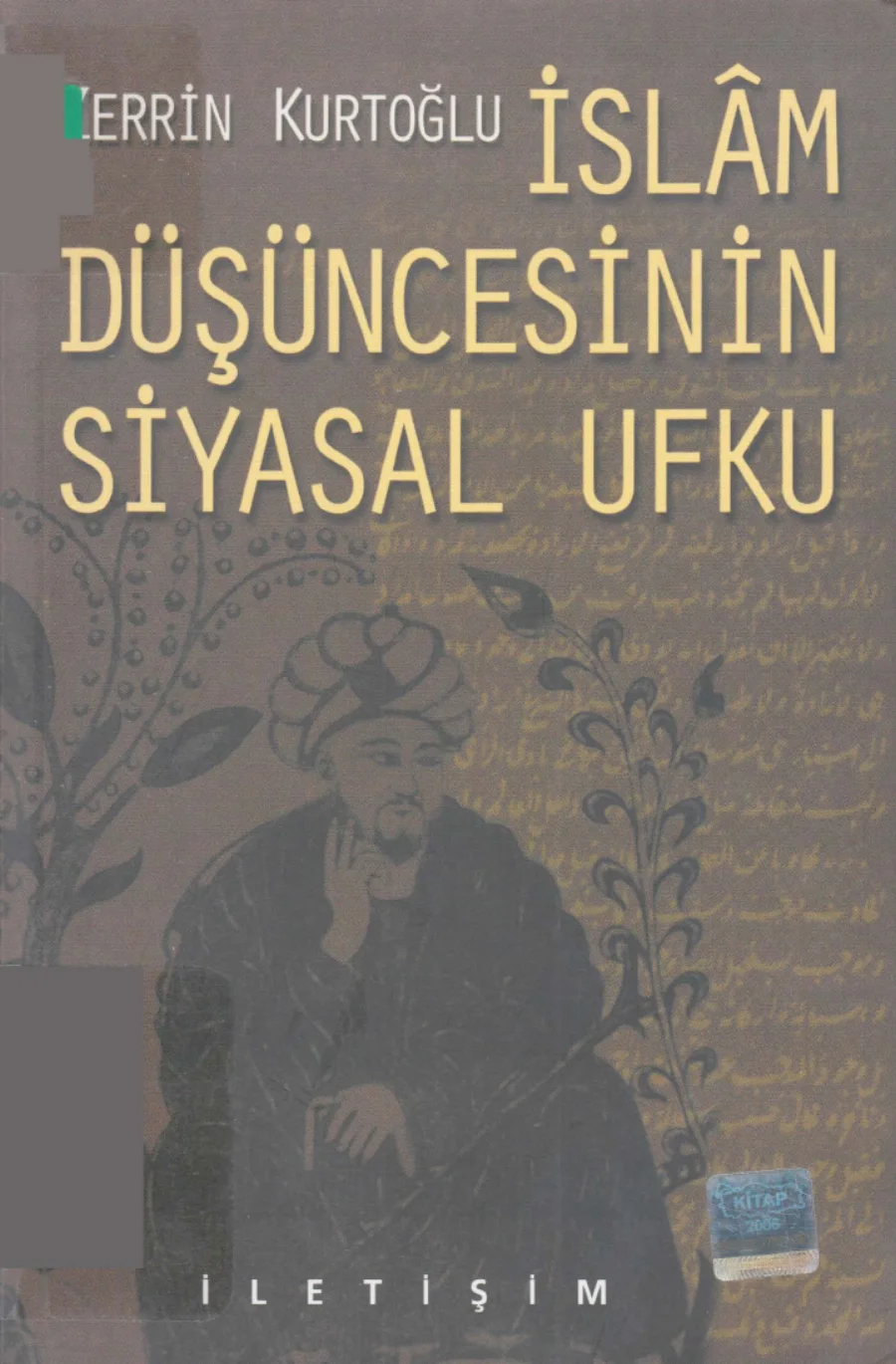 İslm Düşüncesinin Siyasal Ufku kapak görseli