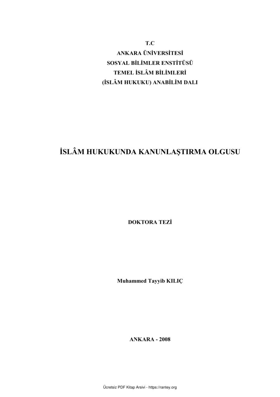 İSLM HUKUKUNDA KANUNLAŞTIRMA OLGUSU Dr TEZİ Ebu Abdulmumin Tekin Mıhçı kapak görseli