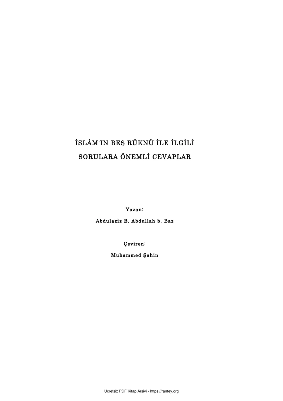 İSLM IN BES RÜKNÜ İLE İLGİLİ SORULARA ÖNEMLİ CEVAPLAR Ebu Abdulmumin Tekin Mıhçı kapak görseli