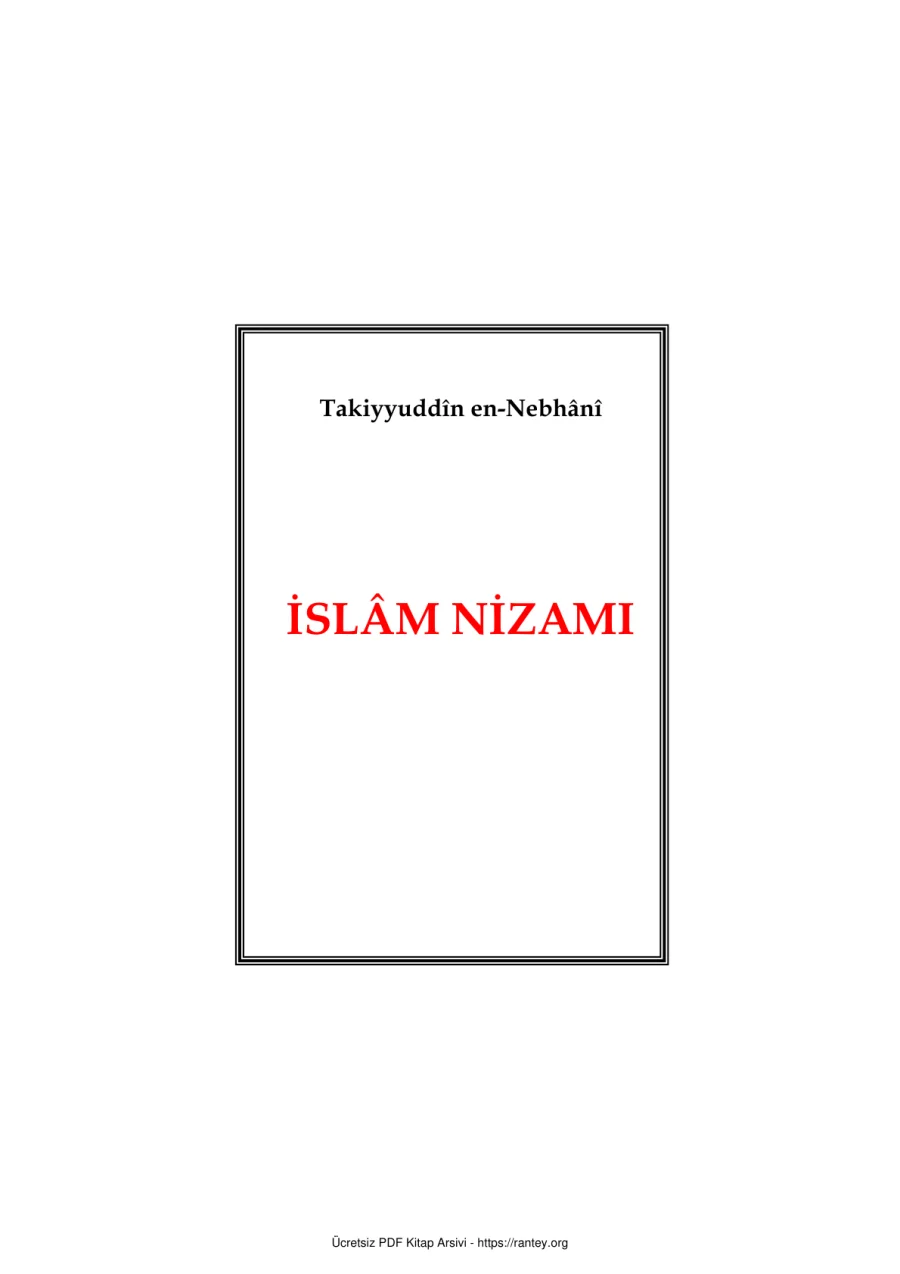 İSLM NİZAMI Takiyyuddn en Nebhn Ebu Abdulmumin Tekin Mıhçı kapak görseli