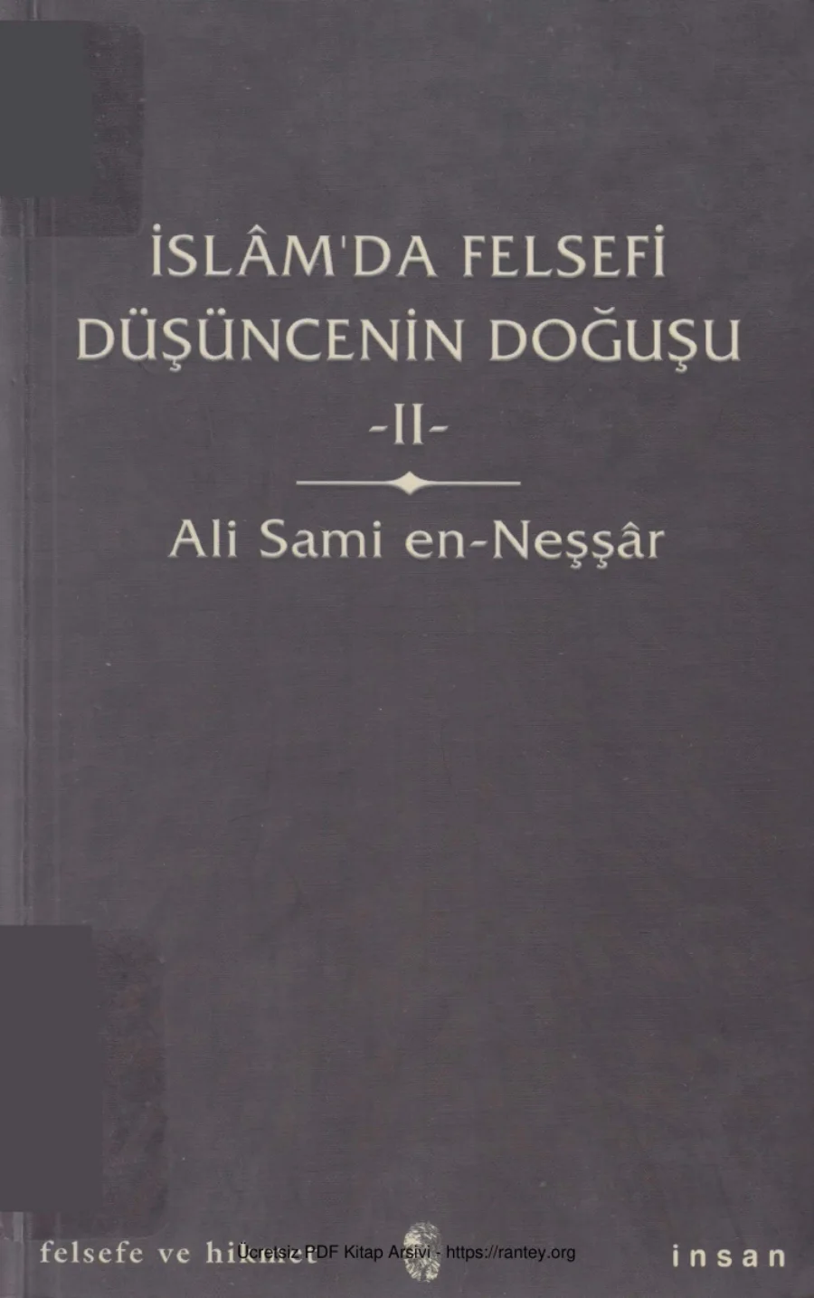 İslmda Felsefi Düşüncenin Doğuşu 2 İnsan Yayınları kapak görseli