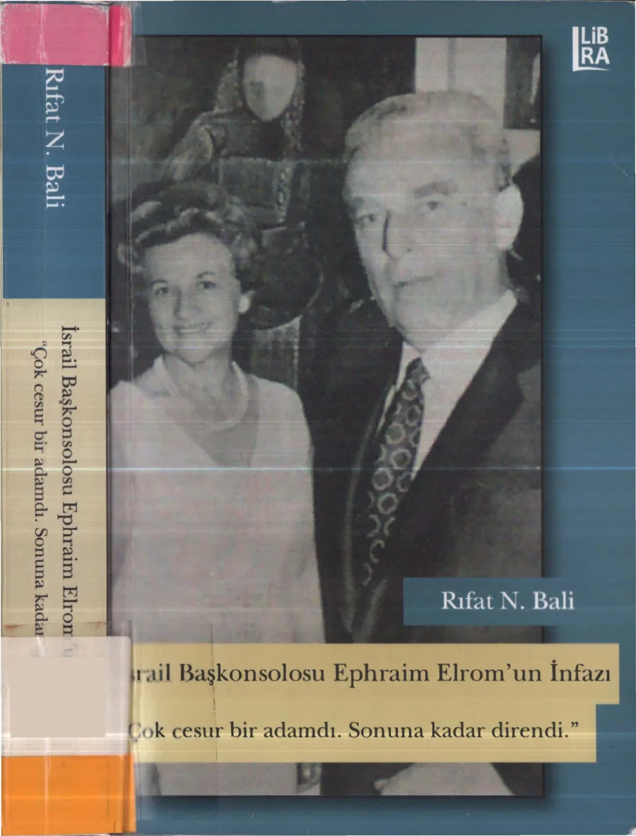 İsrail Başkonsolosu Ephraim Elromun İnfazı kapak görseli