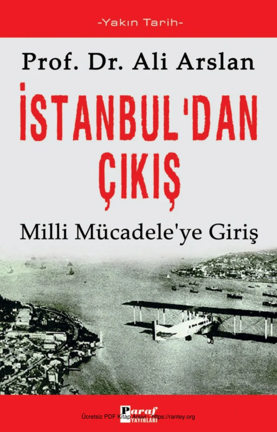İstanbul'dan Çıkış: Milli Mücadeleye Giriş kapak görseli