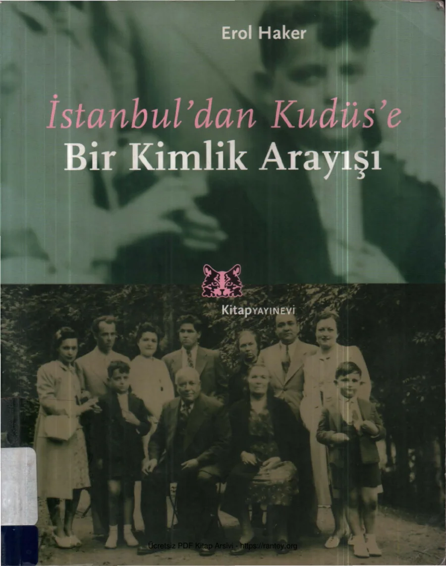 İstanbul'dan Kudüs'e Bir Kimlik Arayışı kapak görseli