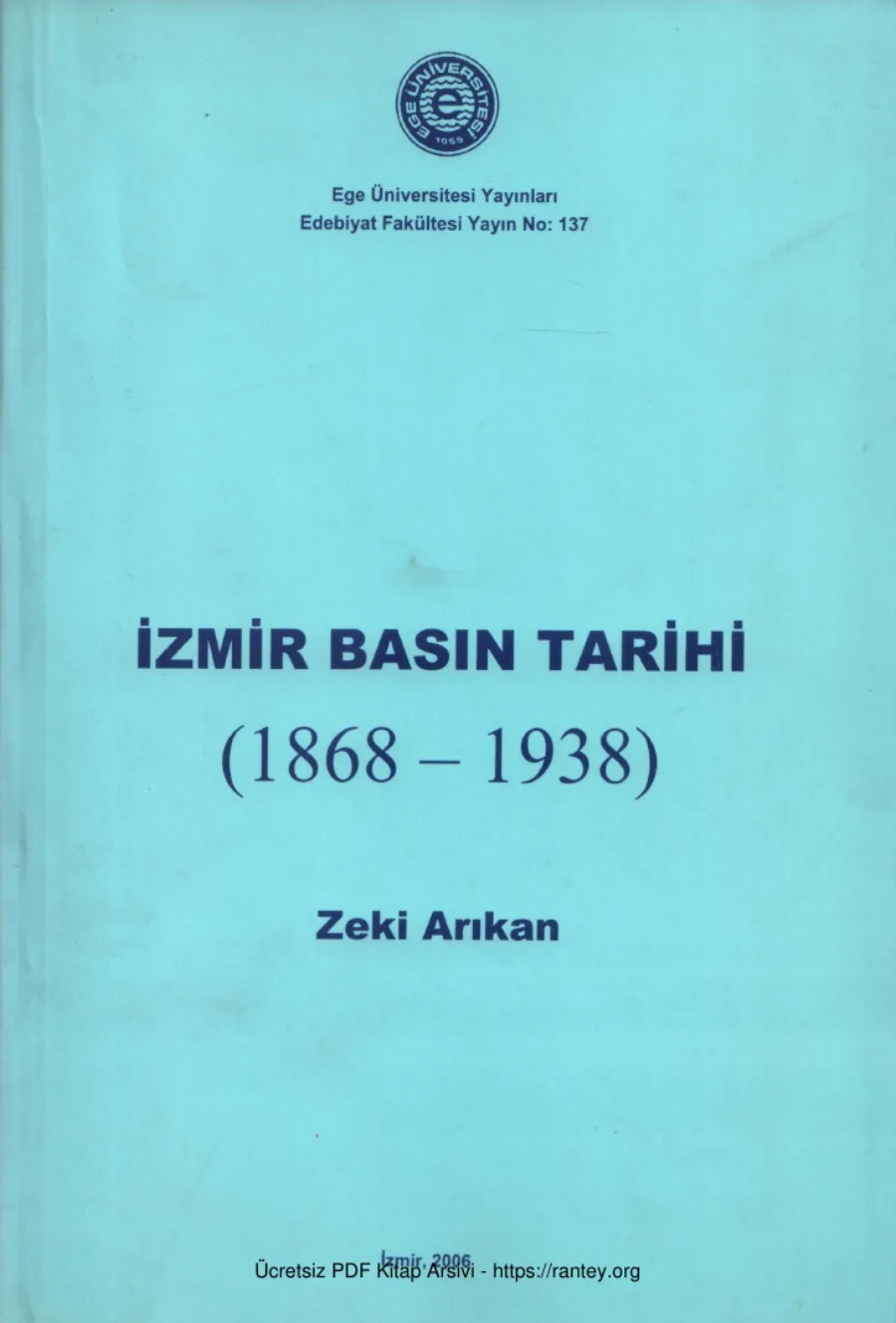 İzmir Basın Tarihi 1868 1938 kapak görseli