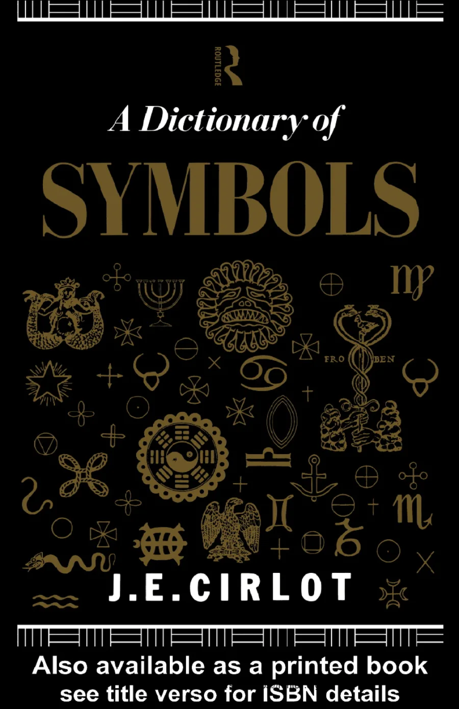 J E Cirlot A Dictionary of Symbols kapak görseli