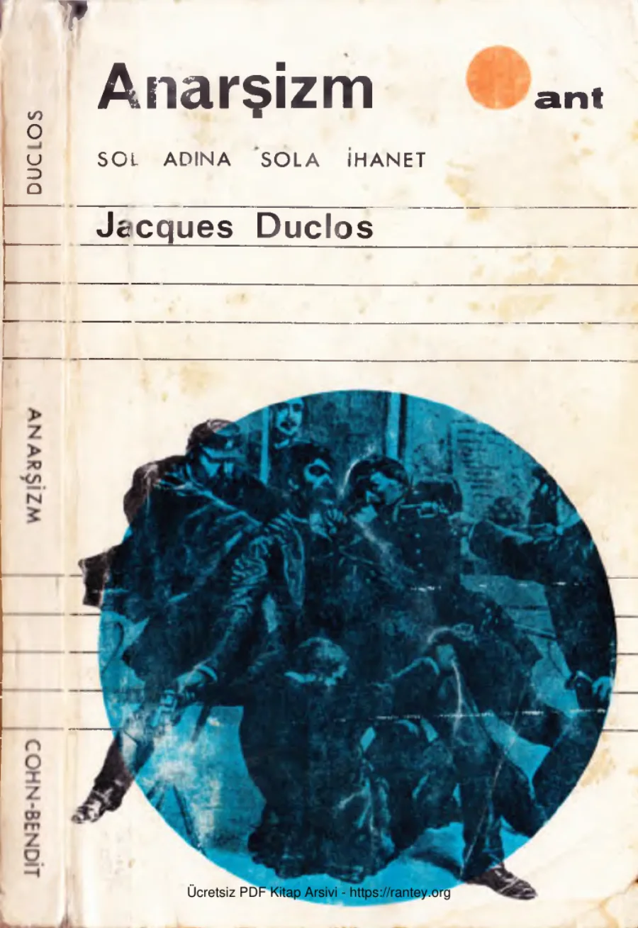 Jacgues Duclos Anarşizm Sol Adına Sola İhanet kapak görseli