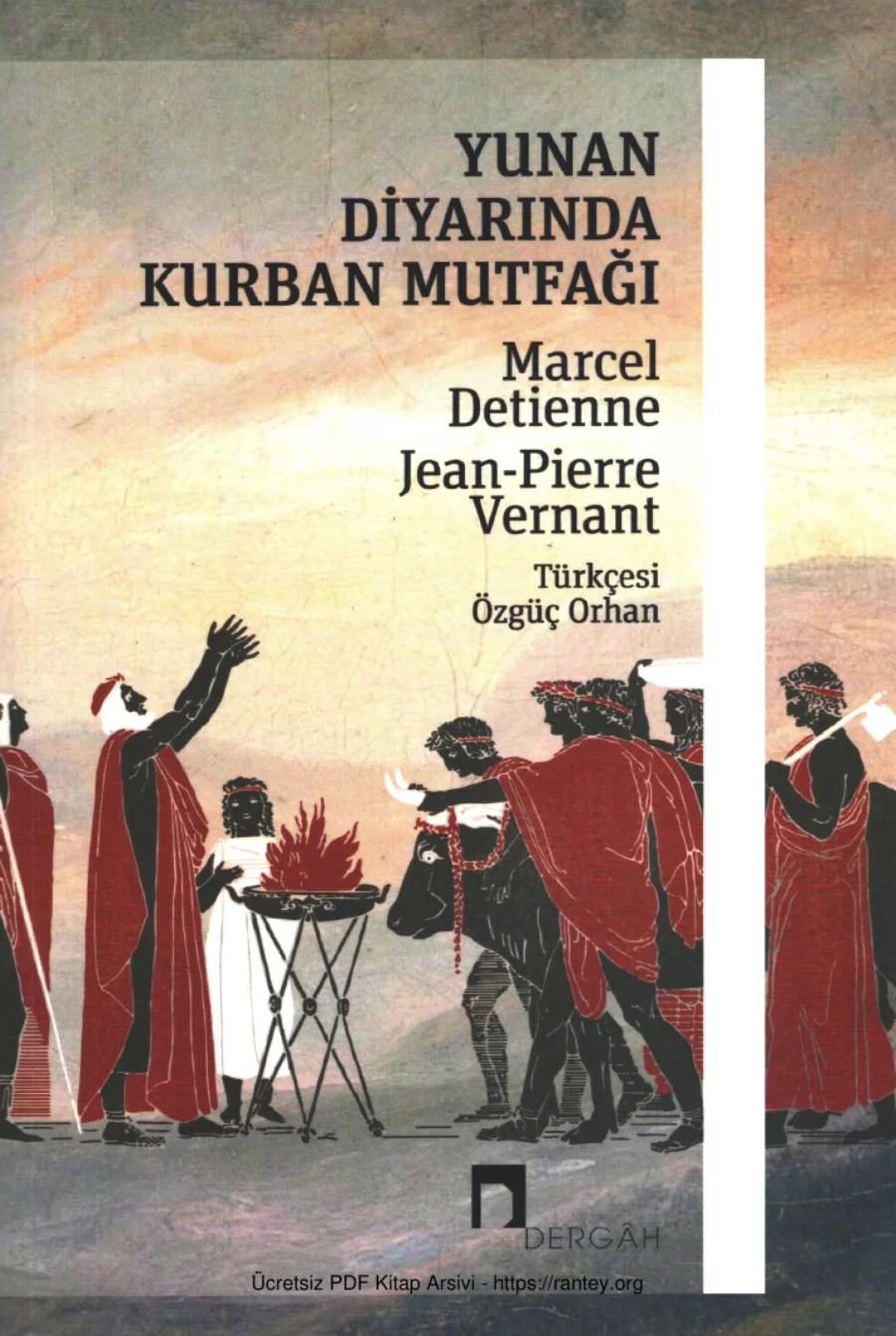 Jean Pierre Vernant Yunan Diyarında Kurban Mutfağı kapak görseli