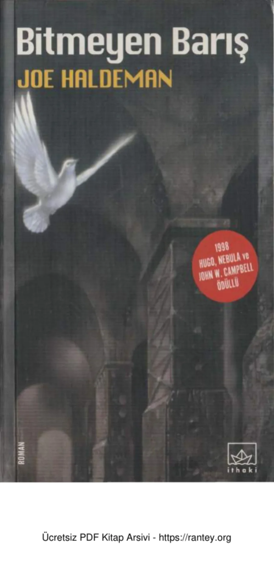 Joe Haldeman Bitmeyen Barış kapak görseli