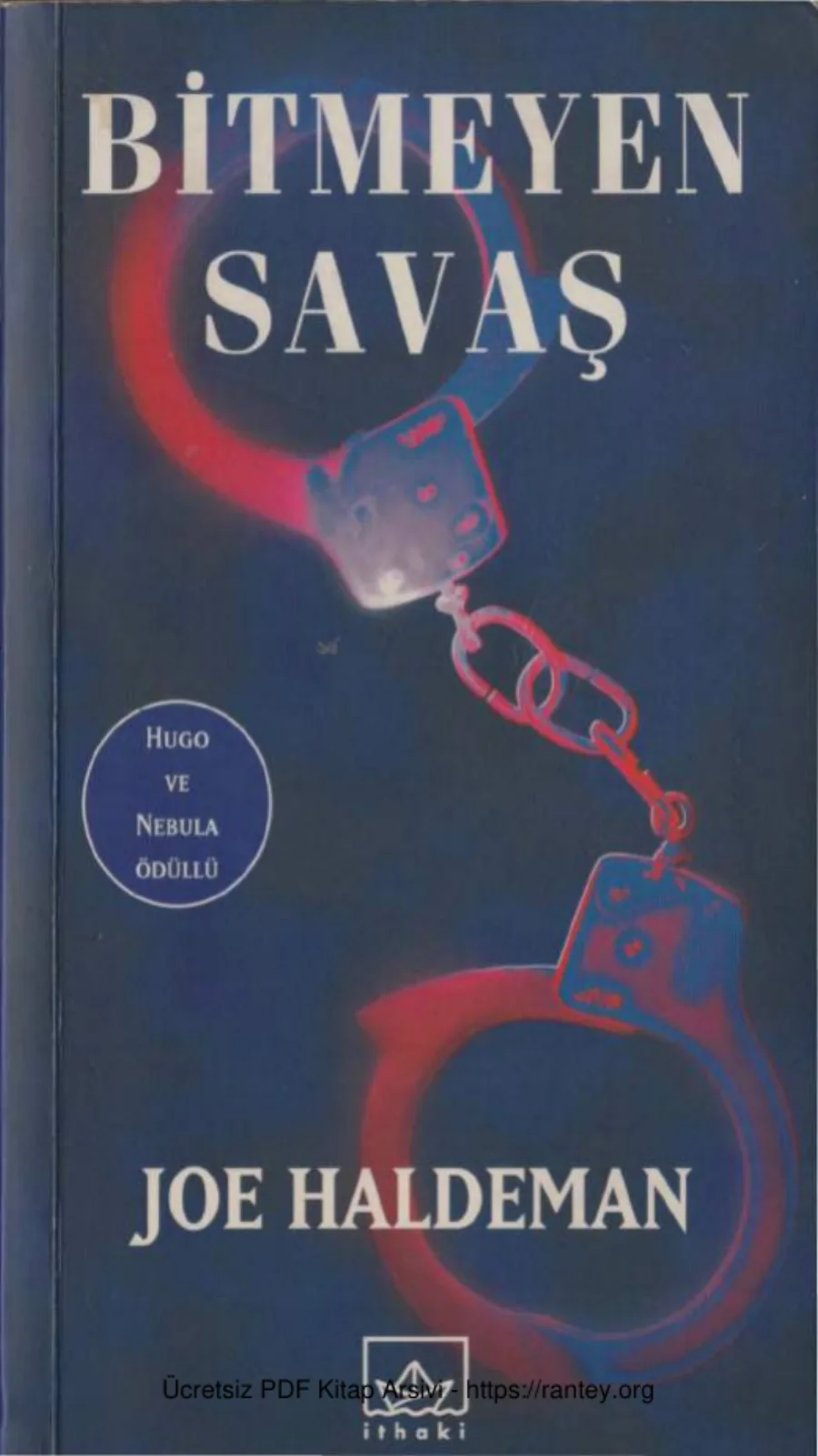 Joe Haldeman Bitmeyen Savaş kapak görseli