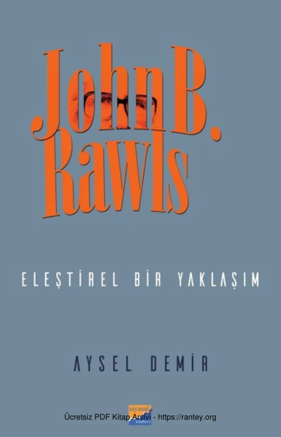 John B Rawls Eleştirel Bir Yaklaşım kapak görseli