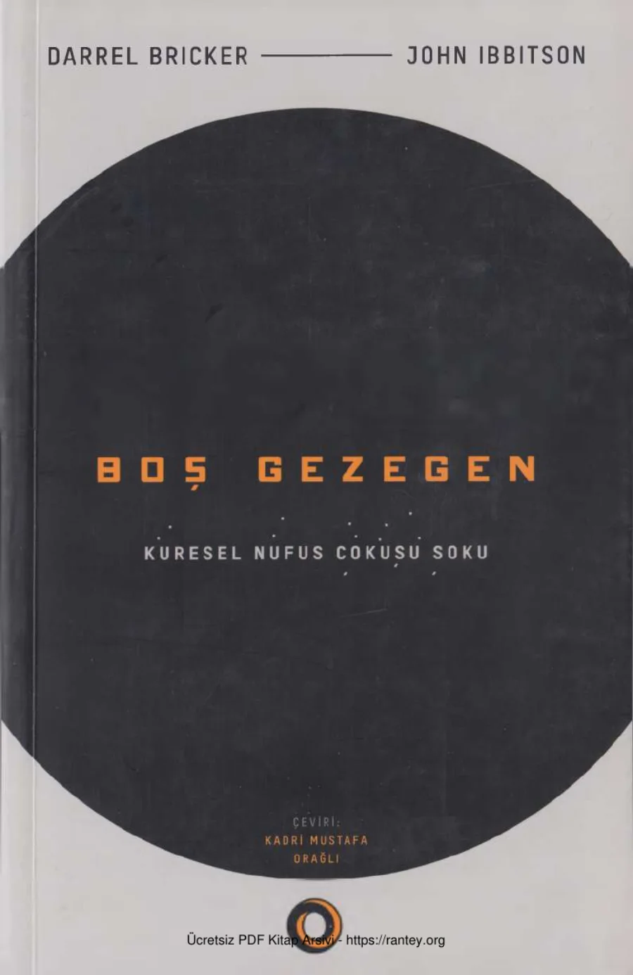 John Ibbitson Boş Gezegen Orenda Yayınları kapak görseli