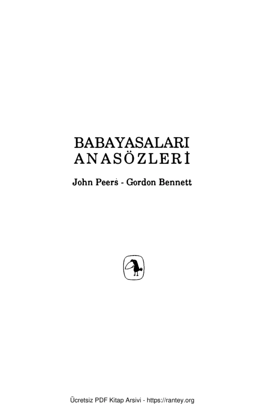 John Peers Gordon Bennett Babayasaları Anasözleri kapak görseli